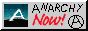Anarchy Now